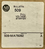 Allen Bradley 509 M/A78282 110 120 VAC Size 0 Starter 18 AMP Electronic Overload