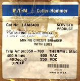 Eaton Cutler Hammer LAM3400 3 Pole 400 AMP Type LAM Mining Breaker Serviced