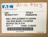 Eaton WCBSLFY4Y7 Size L Size 1 Low Range Advantage Starter PC Board 1A96682F60